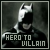 Hero to Villain