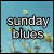Sunday Blues